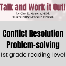 Talk and work it out, problem solving, storybook, picture book, social skills, social communication, speech therapy, education, counseling, teaching, friendship